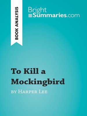 cover image of To Kill a Mockingbird by Harper Lee (Book Analysis)